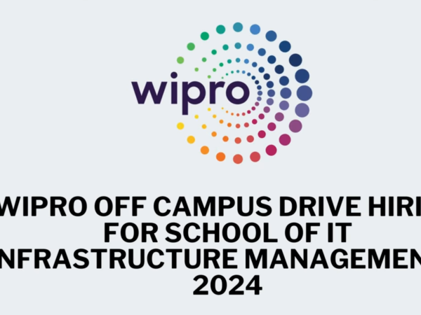 Wipro limited bulk hiring School of IT Infrastructure Management - 2024